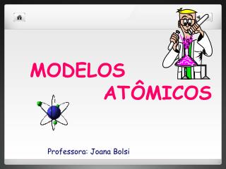 MODELOS ATÔMICOS