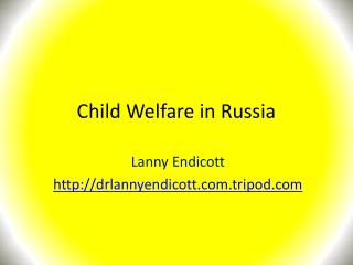 Child Welfare in Russia