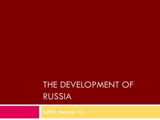 The development of russia