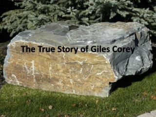 The True Story of Giles Corey