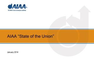 AIAA “State of the Union”