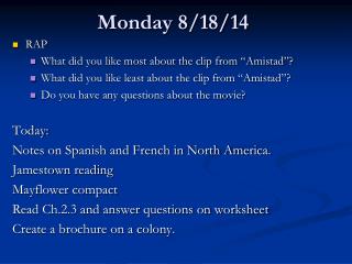Monday 8/18/14