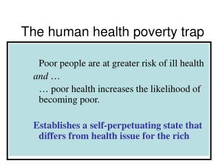 The human health poverty trap