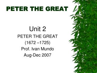 PETER THE GREAT