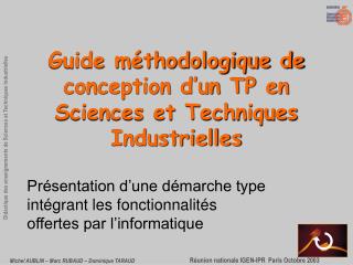 Guide méthodologique de conception d’un TP en Sciences et Techniques Industrielles