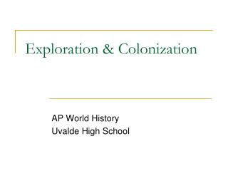 Exploration &amp; Colonization