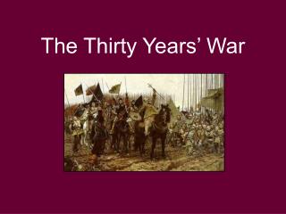 The Thirty Years’ War