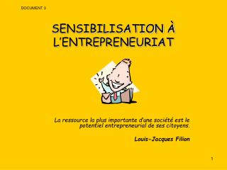 SENSIBILISATION À L’ENTREPRENEURIAT