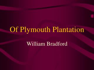 Of Plymouth Plantation