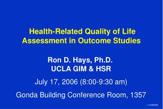 Health-Related Quality of Life Assessment in Outcome Studies