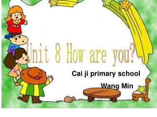 Cai ji primary school Wang Min
