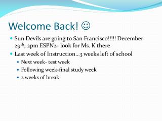 Welcome Back! 