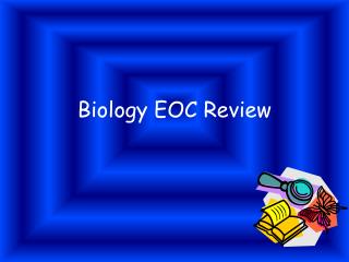 Biology EOC Review