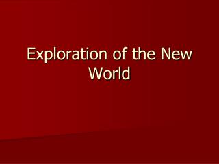 Exploration of the New World