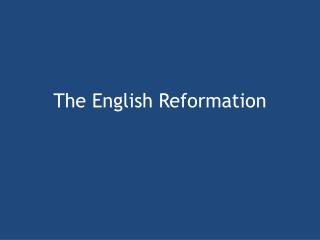 The English Reformation