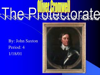 By: John Saxton Period: 4 1/18/01