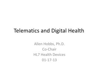 Telematics and Digital Health