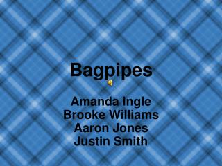 Bagpipes