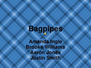 Bagpipes