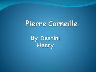 Pierre Corneille