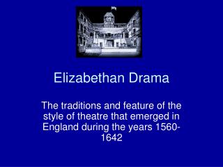 Elizabethan Drama