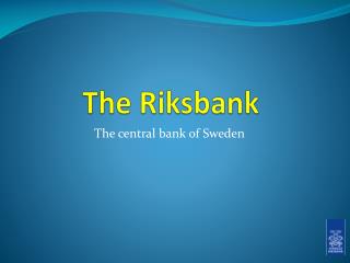 The Riksbank