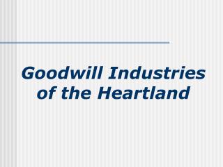 Goodwill Industries of the Heartland