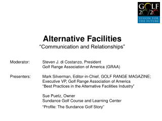 Alternative Facilities “Communication and Relationships”