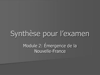 Synthèse pour l’examen