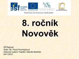 8. ročník Novověk