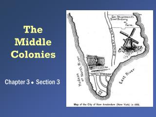 The Middle Colonies