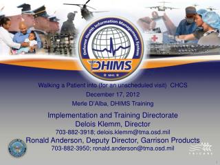 Walking a Patient into (for an unscheduled visit) CHCS December 17, 2012