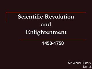 Scientific Revolution and Enlightenment