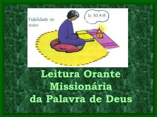 Leitura Orante Missionária da Palavra de Deus