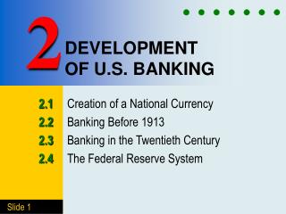 DEVELOPMENT OF U.S. BANKING