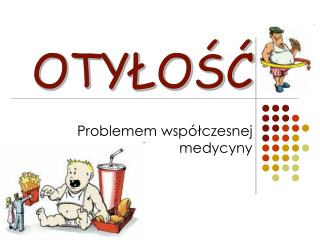 OTYŁOŚĆ