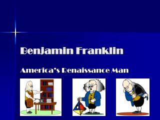 Benjamin Franklin