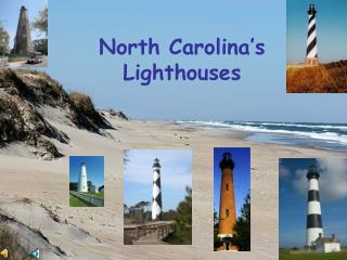North Carolina’s Lighthouses