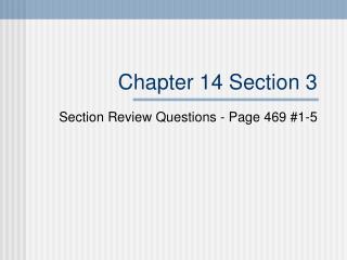 Chapter 14 Section 3