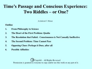 Avshalom C. Elitzur Outline From Philosophy to Science The Heart of the First Problem: Qualia