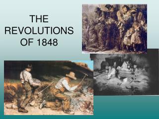 THE REVOLUTIONS OF 1848