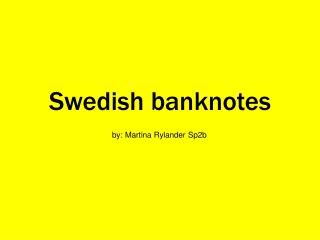 Swedish banknotes