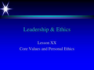 Leadership &amp; Ethics