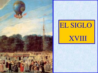 EL SIGLO XVIII