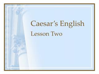 Caesar’s English