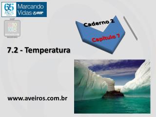 7.2 - Temperatura