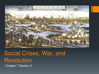 Social Crises, War, and Revolution