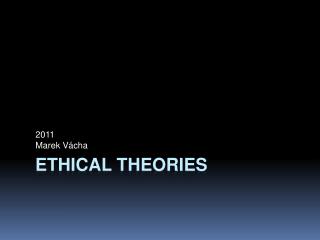 Ethical theories