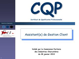 CQP Certificat de Qualification Professionnelle