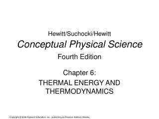 Hewitt/Suchocki/Hewitt Conceptual Physical Science Fourth Edition